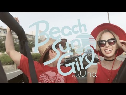 LITTLE「Beach Sun Girl feat. Una」MV （8/12発売 「アカリタイトル 2」より）