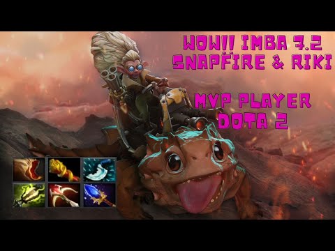 SNAPFIRE LIKE SHOOT WITH RIKI MVP PLAYER DOTA 2 !!! Ez Kill Imba 7.2 !!! Crazy Smurf Kill