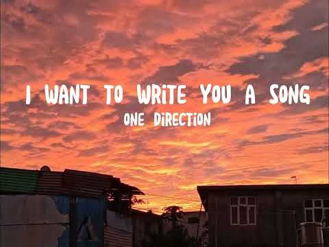 One Direction - I want to write you a song ( Lyrics ) @OneDirectionVEVO