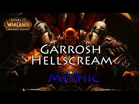 The Dynasty - Mythic: Garrosh Hellscream