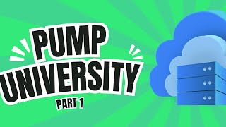 Welcome To Pump University