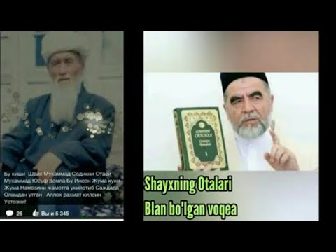 Shayx Muhammad Sodiq Muhammad Yusuf xazratlarining Otalari haqida