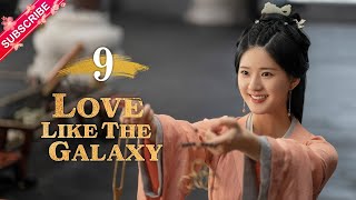 【Multi-sub】Love Like The Galaxy EP09  Leo Wu Z