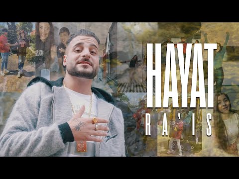 Ra'is - Hayat (Official Video)