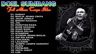 Download lagu DOEL SUMBANG FULL ALBUM TANPA IKLAN 'DURIAT, BAGJA JEUNG CINTA, JALIR JANGJI, BOGOH KASAHA, JOL' mp3 Download lagu DOEL SUMBANG FULL ALBUM TANPA IKLAN 'DURIAT, BAGJA JEUNG CINTA, JALIR JANGJI, BOGOH KASAHA, JOL' mp3