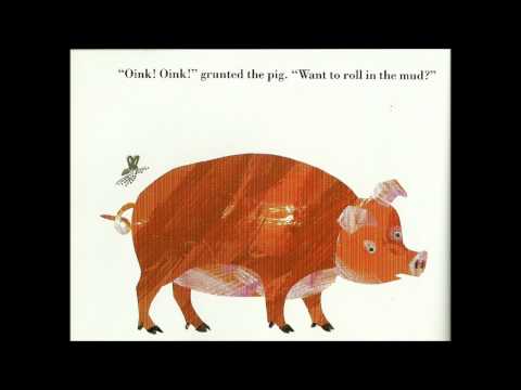 The Very Busy Spider, by Eric Carle