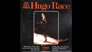 Hugo Race and the True Spirit - Blonde Hustling