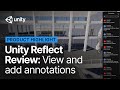 How to add and view annotations in Unity Reflect Review