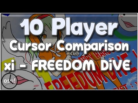 Cursor Comparison - Top 10 - xi - FREEDOM DiVE [FOUR DIMENSIONS]