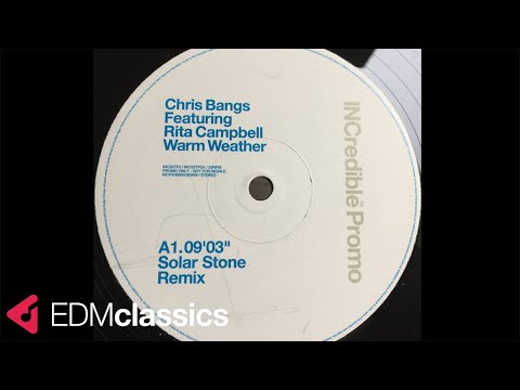 Chris Bangs Featuring Rita Campbell - Warm Weather (Solar Stone Remix) (2000)