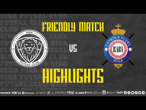 25.09.2023 RIGA FUTSAL CLUB vs FK RABA I HIGHLIGHTS I Pārbaudes spēle
