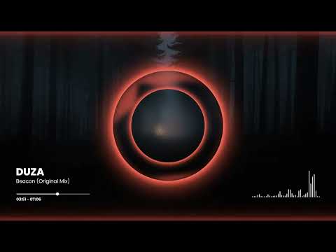 DUZA - Beacon (Original Mix) [Free Download]