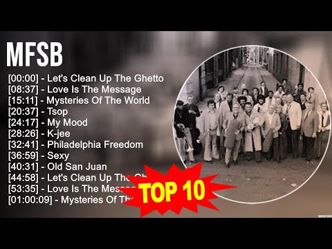 M.f.s.b Greatest Hits ~ Top 100 Artists To Listen in 2023