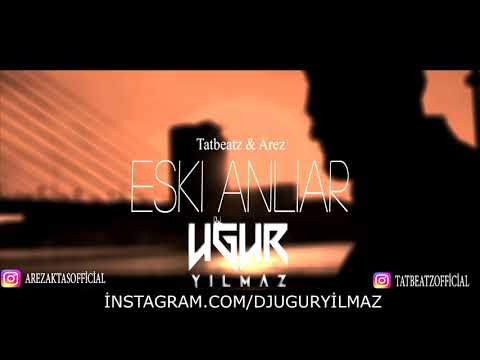 Eski Anilar ( Uğur Yılmaz Remix )