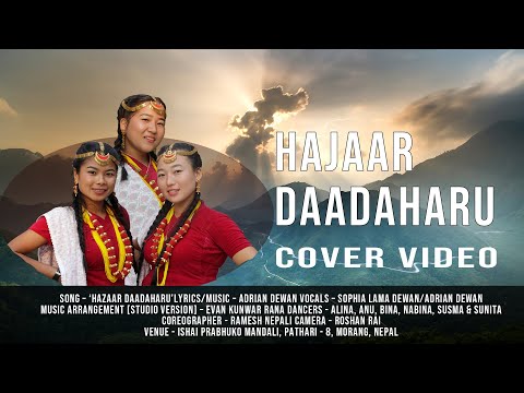 Hazaar Daadaharu [Cover Video] - Adrian Dewan | Sophia Lama Dewan