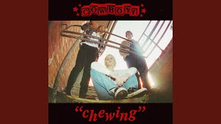 Cowboyy - Chewing video