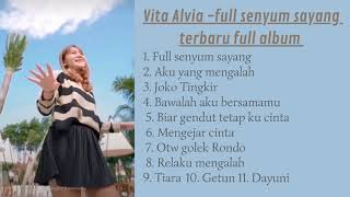 Download lagu Vita Alvia - full senyum sayang terbaru full album mp3