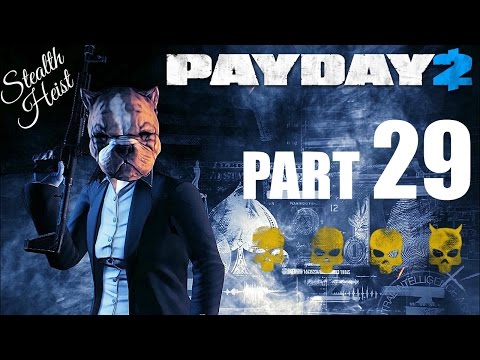 PAYDAY 2! - Gameplay/Walkthrough - Part 29 - The Beautiful Art!