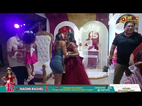Fiesta de 15 Años NOAMI RASHEL - Tarija, Yacuiba 24 de Enero 2026 [ Video 2] #ZR Producciones 