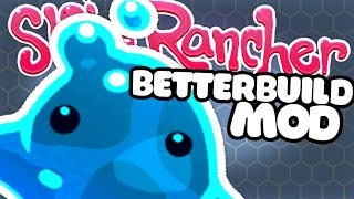 PUDDLE SLIME PARADISE - Slime Rancher BetterBuild Mod Gameplay