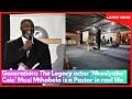 Generations The Legacy Actor Nkosiyabo Cele Muzi Mthabela Is A Pastor In Real Life