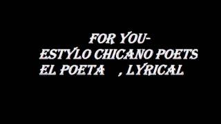 For You-Estylo Chicano Poets (ECP).wmv
