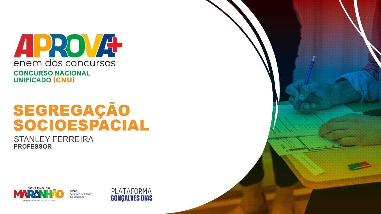 APROVA+ | Segregação Socioespacial 28/03/2024