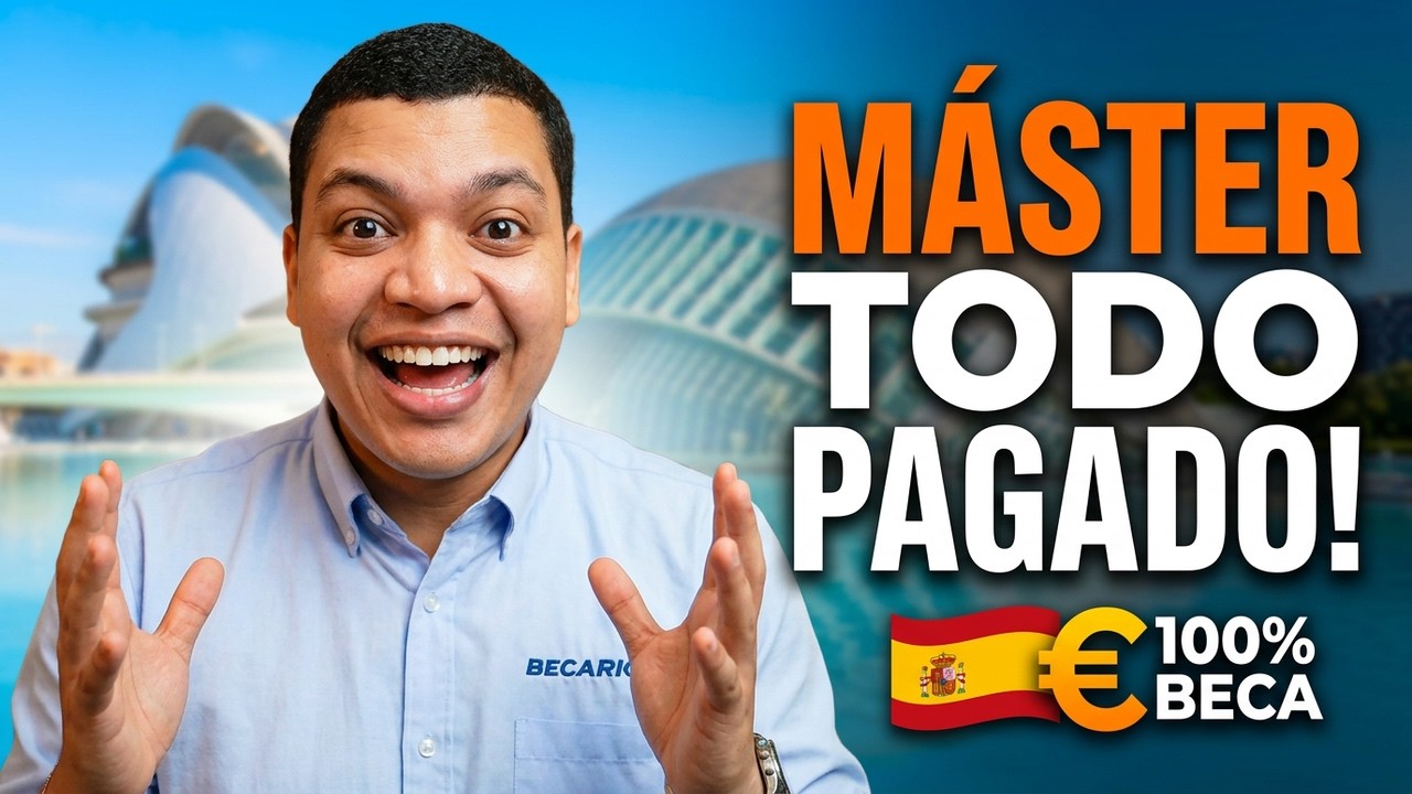 La BECA 100% COMPLETA para estudiar tu Máster en Valencia 🇪🇸 (Todo Pagado)