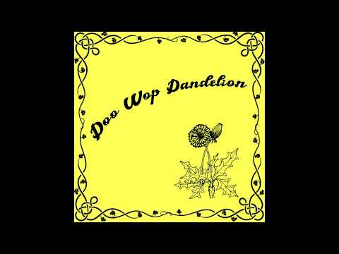 The Tangees - Doo Wop Dandelion