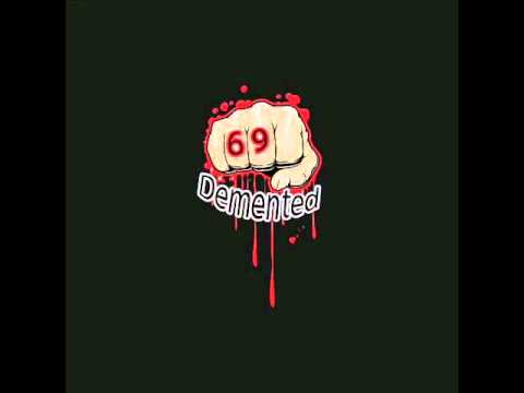 69 Demented - Personal Jesus