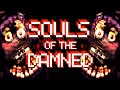 FIVE NIGHTS AT FREDDY'S SONG: Souls Of The Damned