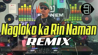 Download lagu Viral Tiktok | Nagloko ka rin naman Dance Remix | Dj Ericnem mp3