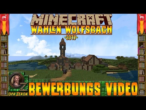 Minecraft Wahlen -2017- Wolfsbach [Bewerbungs Video]