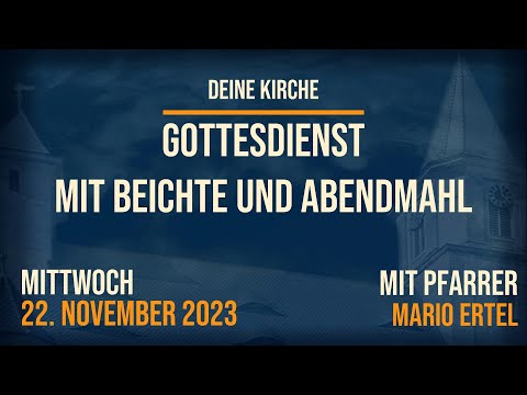 Gottesdienst zum Buß- und Bettag  - 22.11.2023