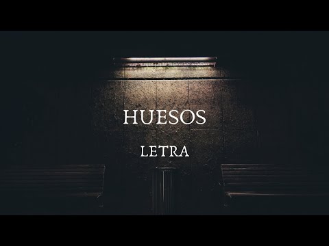 "Huesos"/ vídeo de letras / ave / Ezequiel