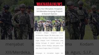 Download lagu LIMA HARI MENJABAT PANGDAM #shortsvideo mp3