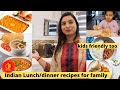 6 Quick Everyday Indian Meal Ideas| Indian Lunch/Dinner Ideas | Kids friendly Indian recipe