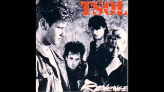 T.S.O.L. - 06 Revenge