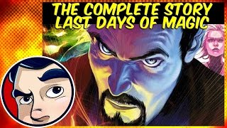 Doctor Strange &quot;Last Days of Magic&quot; - ANAD Complete Story | Comicstorian