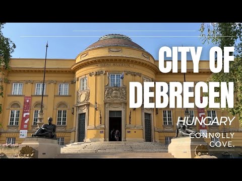City of Debrecen | Debrecen | Hungary | Things To Do In Debrecen | Hungary Travel Guide