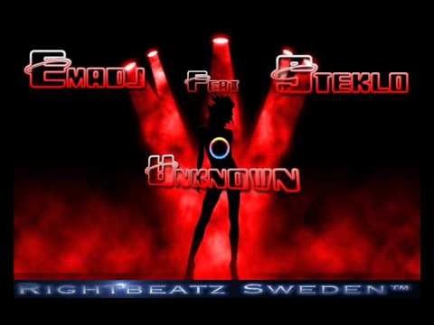 Emadj Feat. Steklo - Unknown