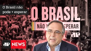 O Brasil não pode + esperar: Sandro Mabel defende urgência no avanço da reforma administrativa