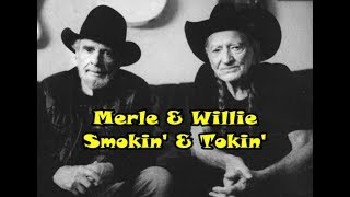 Willie Nelson &amp; Merle, It&#39;s All Goin&#39; to Pot, Roll Me Up, Don&#39;t Bogart Me