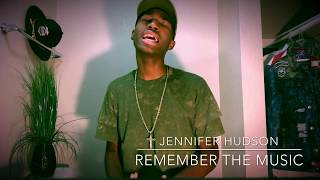 Jennifer Hudson - “Remember The Music” | Cover by Wanya Brooks
