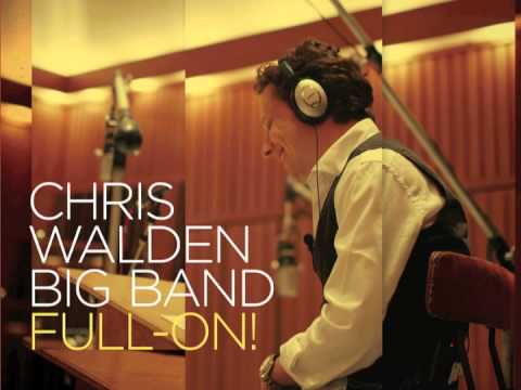 Chris Walden Big Band feat. Courtney Fortune - Lost In The Memory