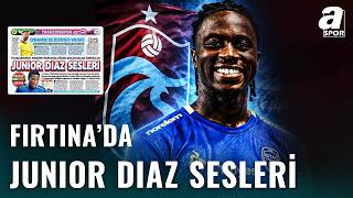 Trabzonspor Nwaiwu Yerine Junior Diaz İçin Harekete Geçti