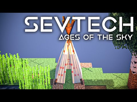 SevTech: Ages of the Sky Ep. 2 Leather but its Real