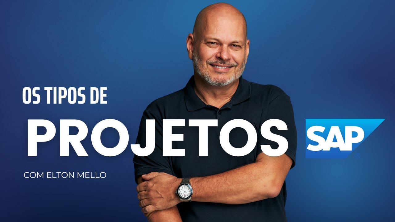 Os Tipos de Projetos SAP | AMS | Roll Out | Upgrade - O Que São? - Dicas de SAP