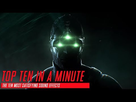 Top Ten in a minute - The ten most satisfying sound effects in video games