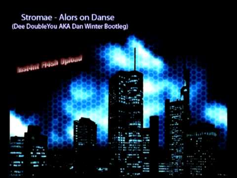 Stromae - Alors on Danse (Dee DoubleYou AKA Dan Winter Bootleg)